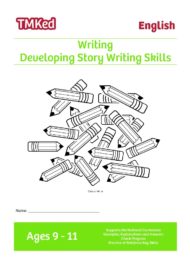 Developing Story Writing Skills (9-11 Years)