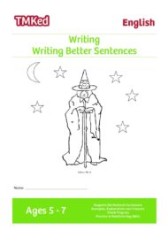 Writing Better Sentences (5-7 Years)
