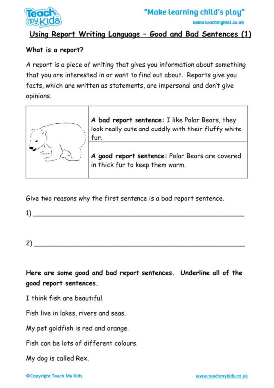 Worksheets for kids - Using-report-writing-language-goodbad-sentences